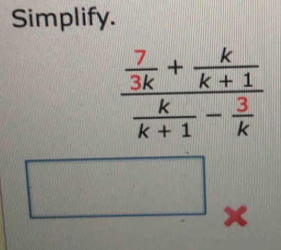 Simplify.
frac □ □ 