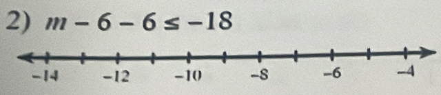 m-6-6≤ -18