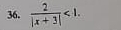  2/|x+3| <1</tex>.