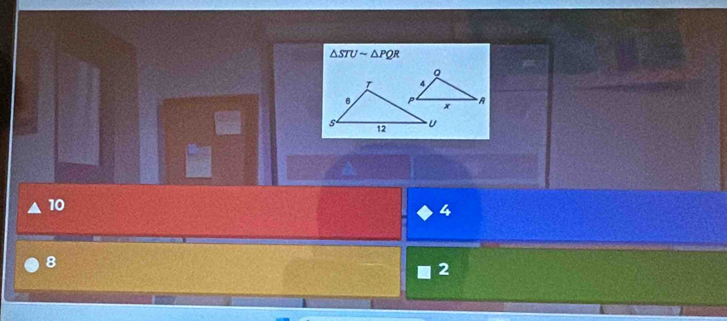 △ STUsim △ PQR
10
4
8
2