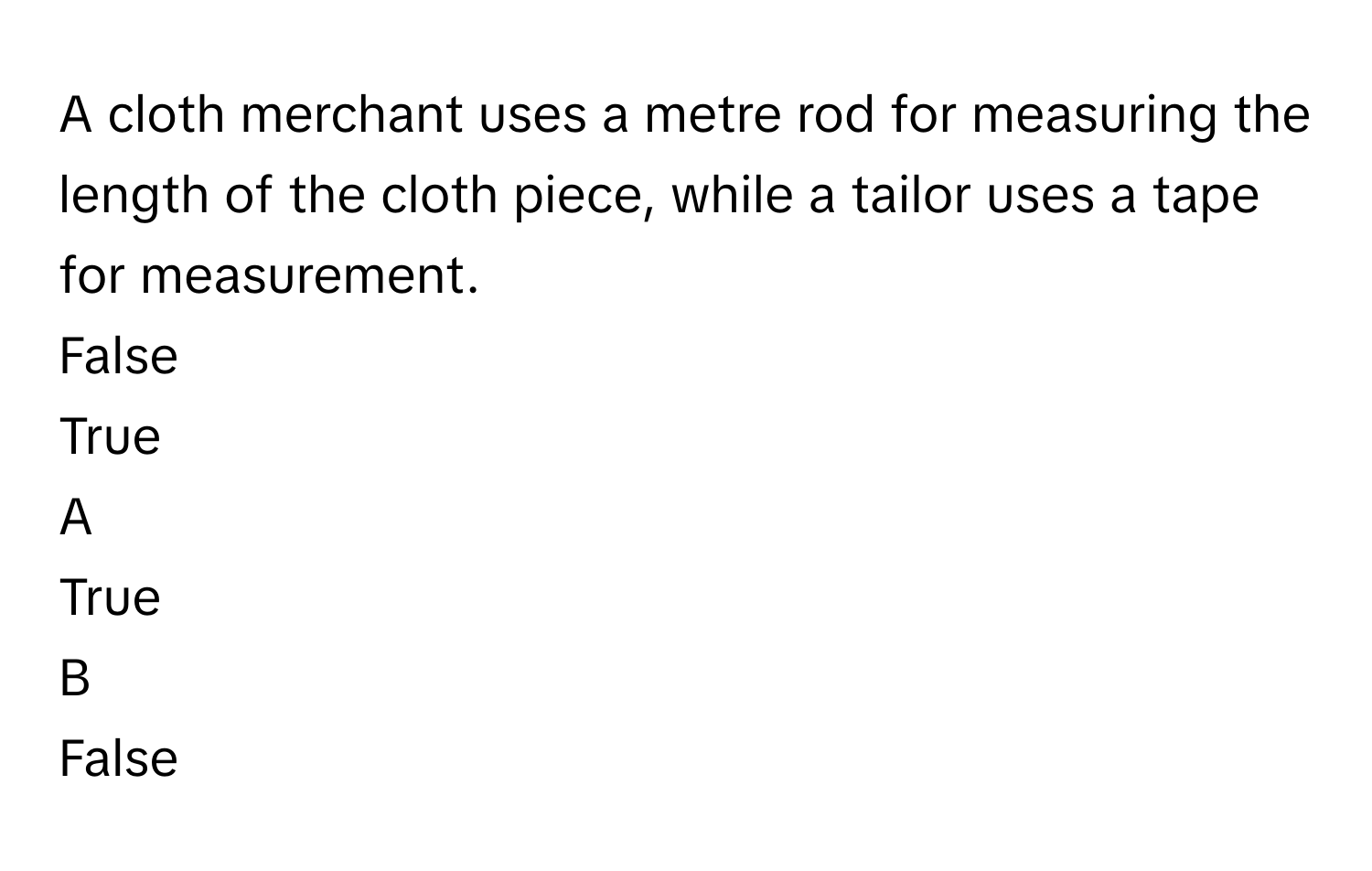 Solved: A cloth merchant uses a metre rod for measuring the length of ...