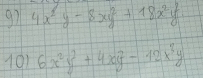 97 4x^2y-8xy^2+18x^2y^2. 
101 6x^2y^2+4xy^2-12x^3y