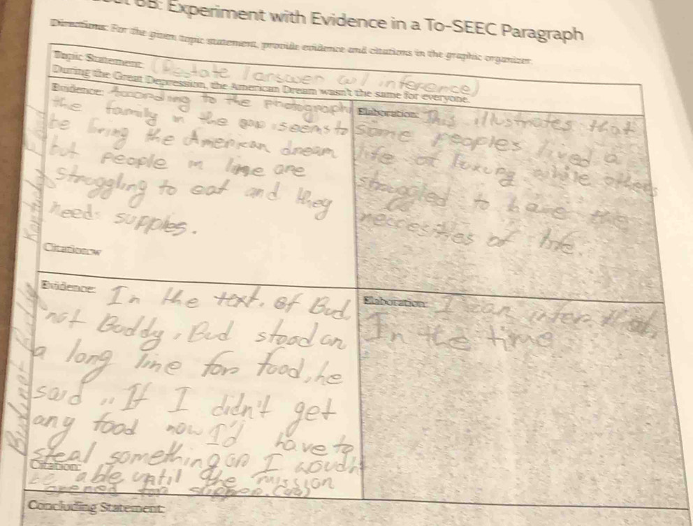 BB: Experiment with Evidence in a To-SEE 
Directions: Fo 
Concluding Statement: