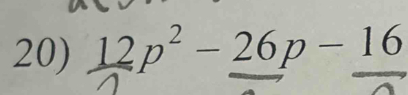 12p² - 26p - 16