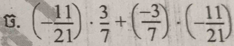 (- 11/21 )·  3/7 +( (-3)/7 )· (- 11/21 )