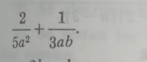  2/5a^2 + 1/3ab .