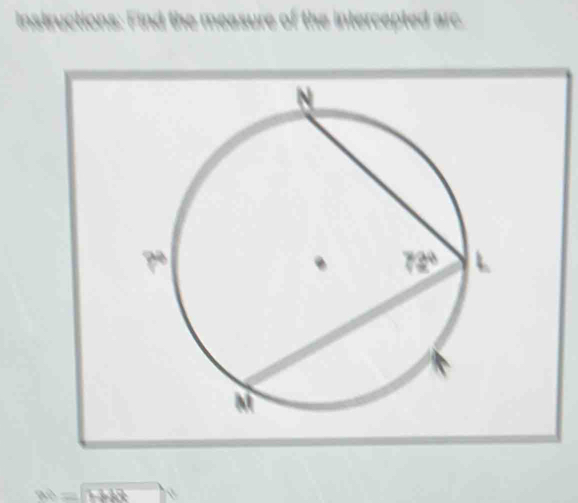 ctions: Find the measure of the intercepted arc
w=FHB