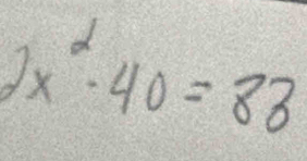 2x^2-40=83