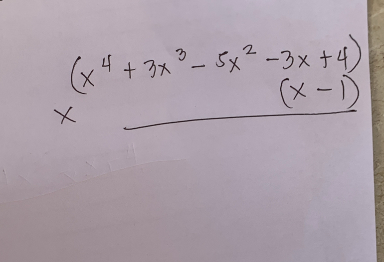 beginarrayr (x^4+3x^3-5x^2-3x+4) * (x-1)endarray