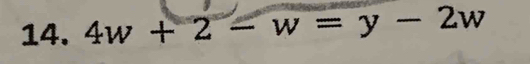 4w+2-w=y-2w