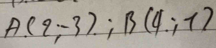 A(9(-3); B(4:1)