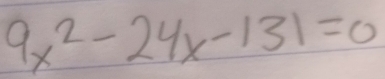 9x^2-24x-131=0