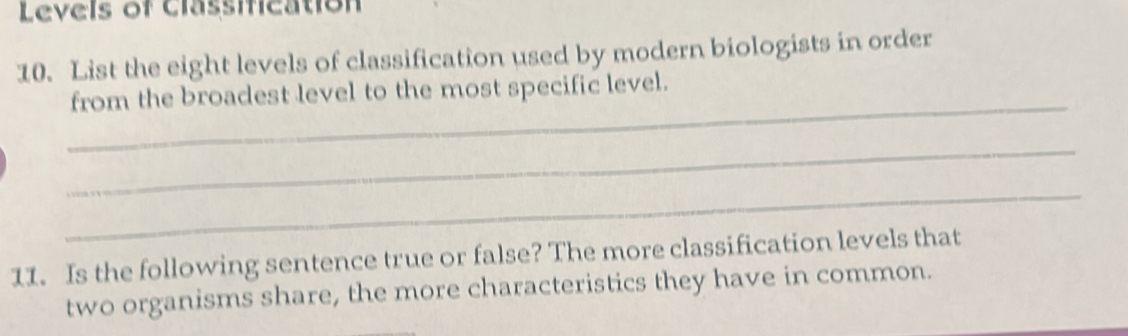 Solved: Levels of classification 10. List the eight levels of ...