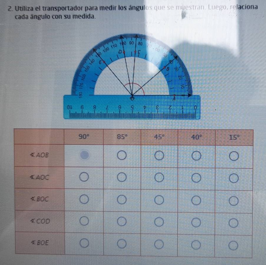 Utiliza el transportador para medir los ángulos que se muestran. Luego, relaciona
cada ángulo con su medida.
100
tio 93 80
120 D
130
ε
8 B
ε

À
01 6 8 9 9 ε 6