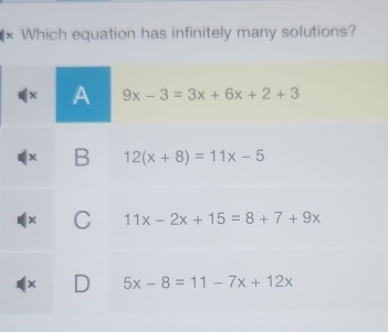 Which equation has infinitely many solutions?