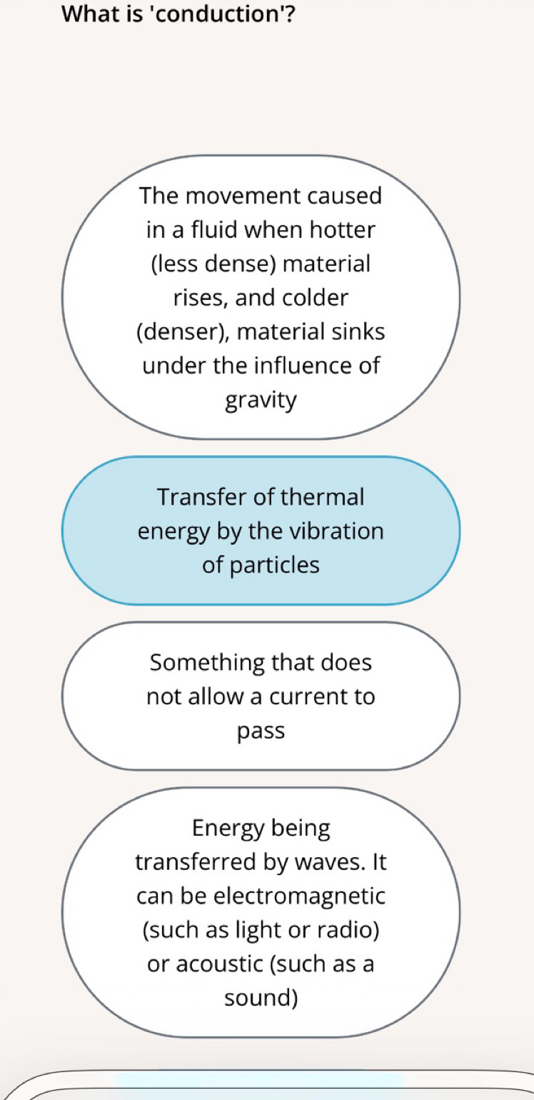 Solved: What is 'conduction'? The movement caused in a fluid when ...