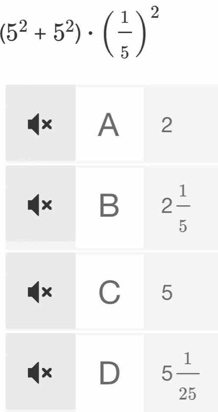 (5^2+5^2)· ( 1/5 )^2