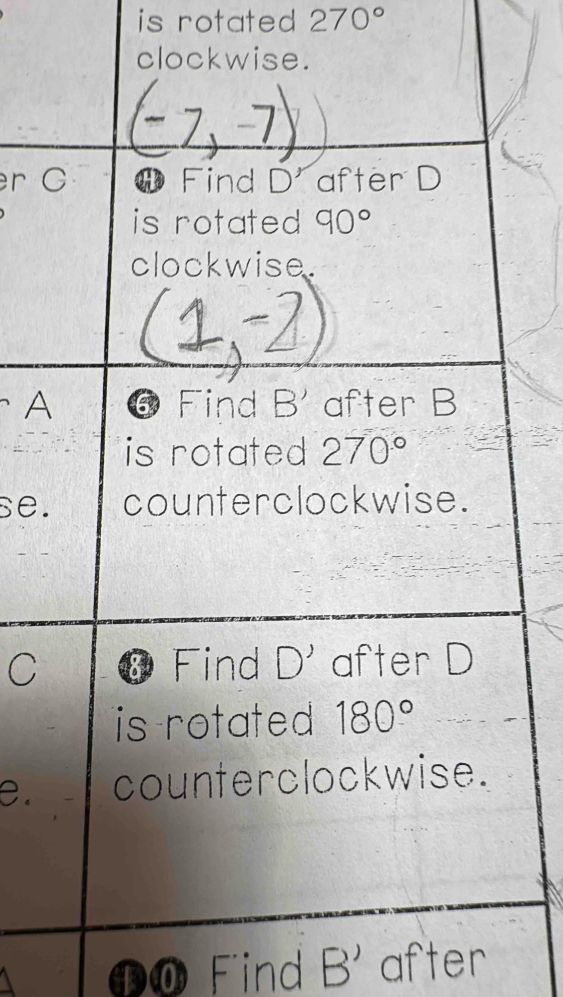 is rotated . 270°
r 
A
se.
C
e.
0 Find B' after