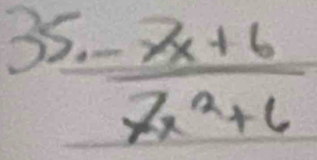  (-7x+6)/7x^2+6 