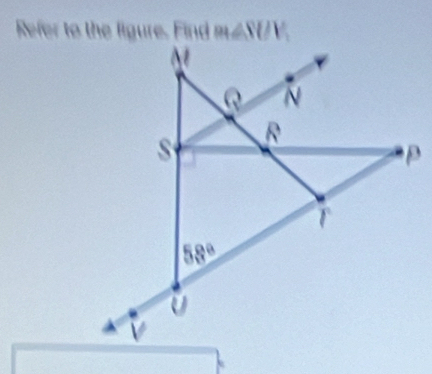 Refer to the figure. Find m∠ NUV