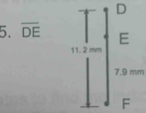 D
5. overline DE
E
11. 2 mm
7.9 mm
F