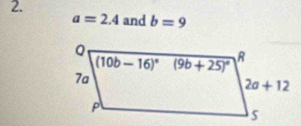 a=2.4 and b=9