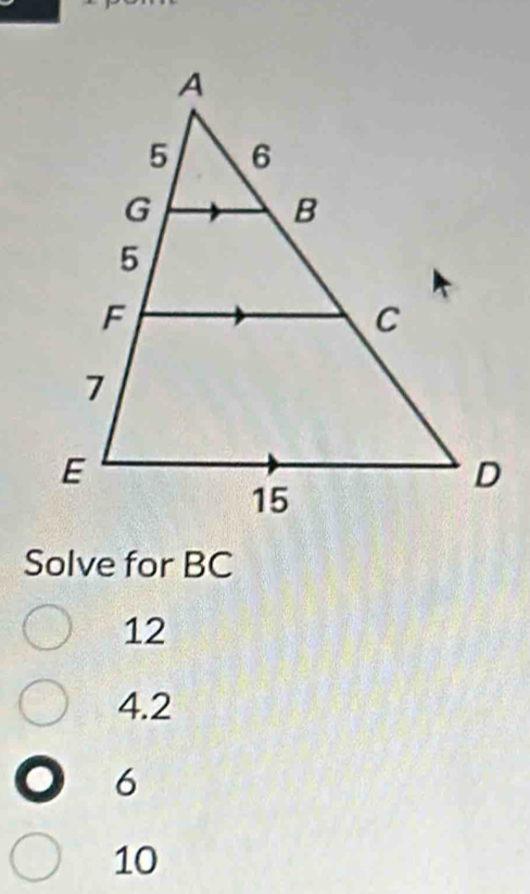 Solve for BC
12
4.2
6
10