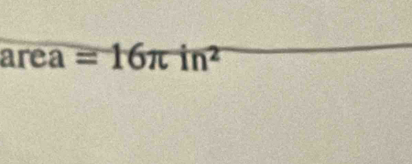 are ea =16π in^2