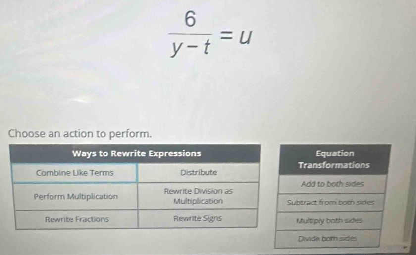  6/y-t =u
Choose an action to perform.