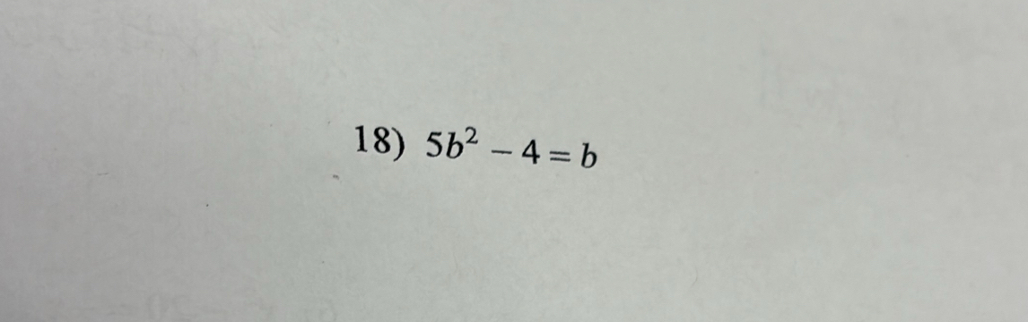 5b^2-4=b