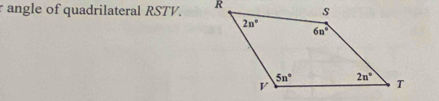 angle of quadrilateral RSTV.