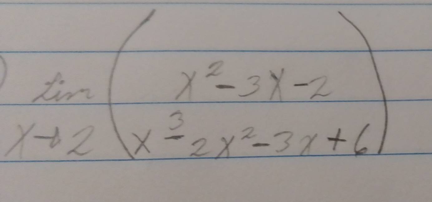 limlimits _xto 2beginpmatrix x^2-3x-2)