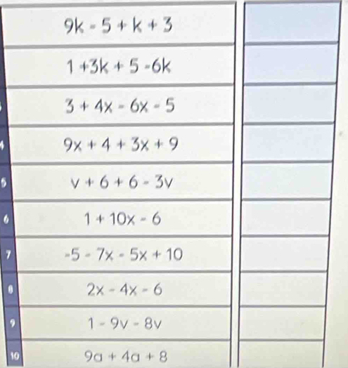 6
7
,
10 9a+4a+8