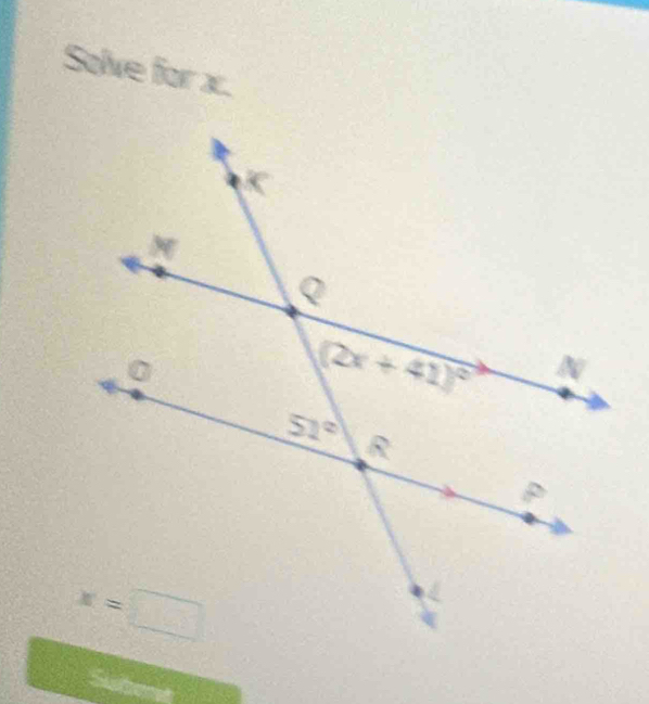 Solve for x.
Suer