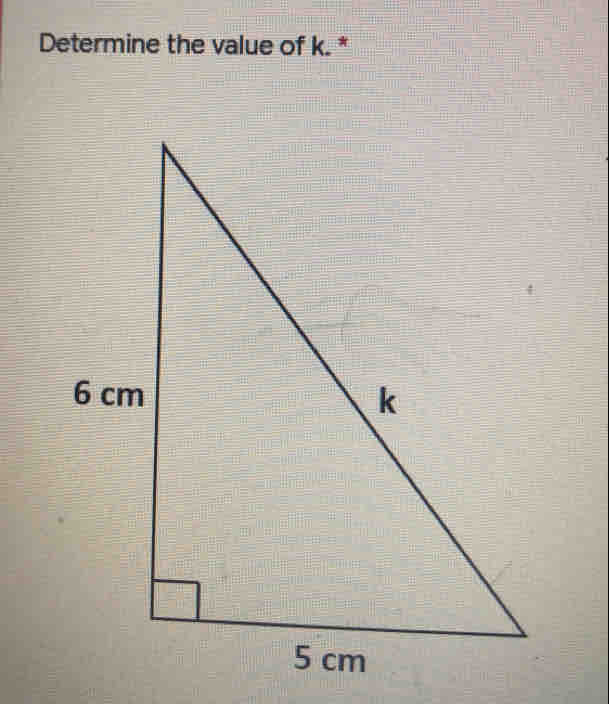 Determine the value of k. *