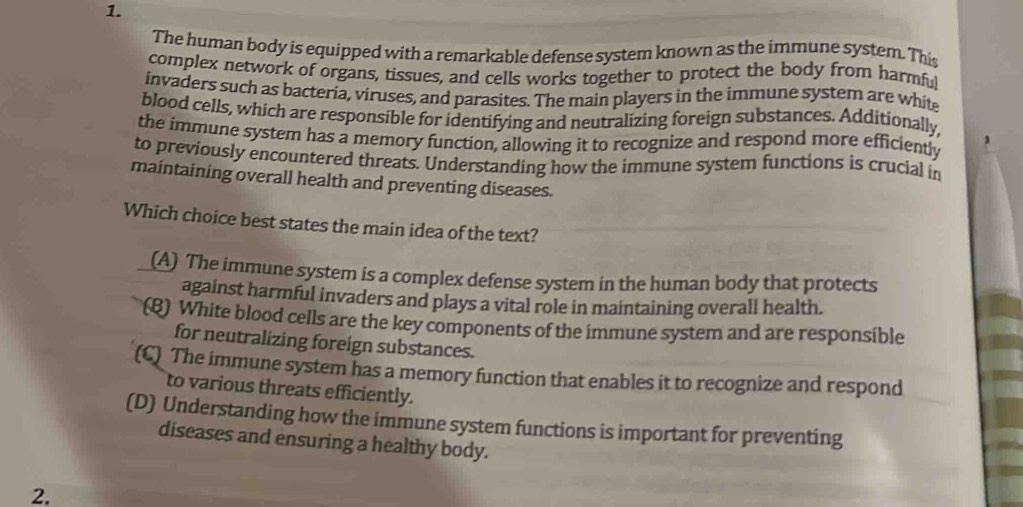 Solved: The human body is equipped with a remarkable defense system ...