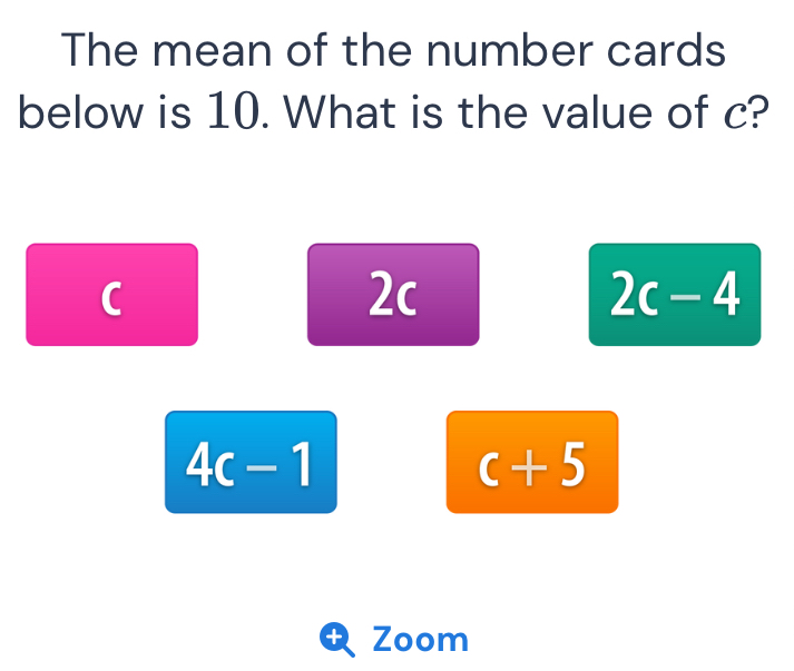 Solved: The mean of the number cards below is 10. What is the value of ...