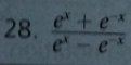  (e^x+e^(-x))/e^x-e^(-x) 