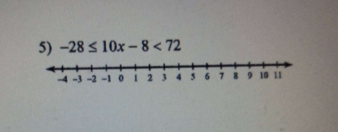 -28≤ 10x-8<72</tex>