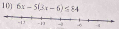 6x-5(3x-6)≤ 84