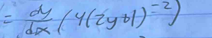 = dy/dx (4(2yd)^-2)