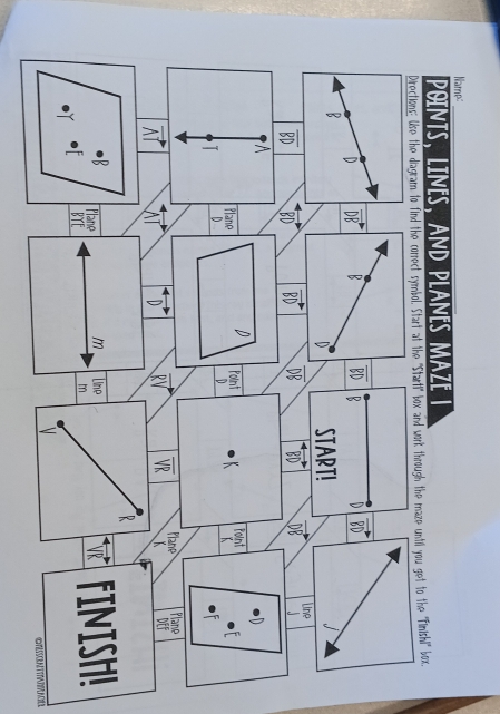 Name:_
Points, Lines, And Planes maze
hi'' box.
©RSNTANL