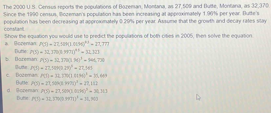 Solved: The 2000 U.S. Census reports the populations of Bozeman ...