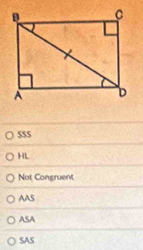 5SS
HL
Not Congruent
AAS
ASA
SAS