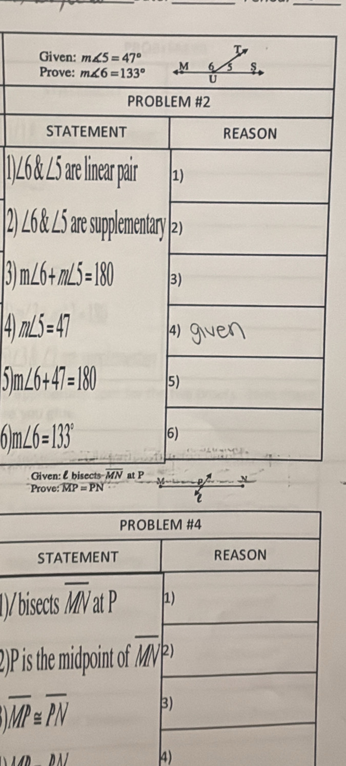 1)∠
2 
5 
4 
Prove: overline MP=overline PN
r
1)/
2)P
1dh DN
4)