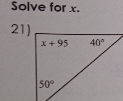 Solve for x.
21)