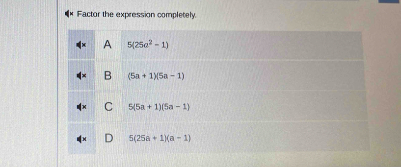 Factor the expression completely.