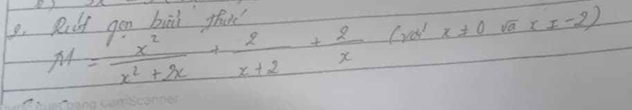 Riif gou biāi fhue?
M= x^2/x^2+2x + 2/x+2 + 2/x (r+1)