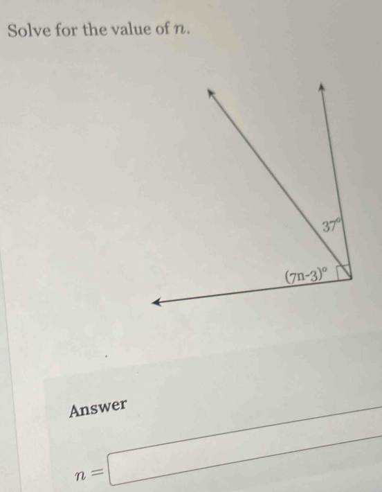 Solve for the value of n.
Answer
n=□