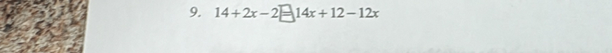 14+2x-2 14x+12-12x